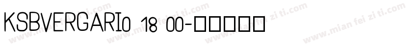 KSBVERGARI0 18 00字体转换